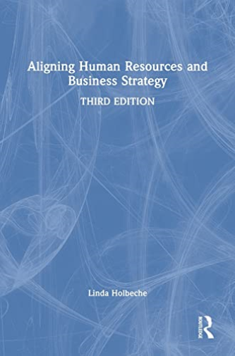 Aligning Human Resources and Business Strategy