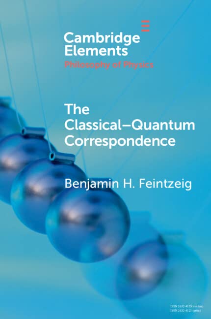 The Classical Quantum Correspondence
