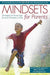 Mindsets for Parents
