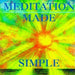 Meditation Made Simple