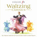 Classic FM: Waltzing Classics