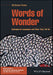 Words of Wonder