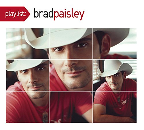 Brad Paisley-Playlist