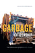 Garbage Citizenship