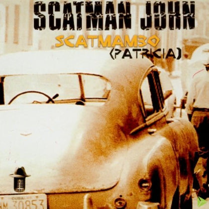 Scatmambo ( Patricia ) ( Commercial Radio Mix / Punching Radio Mix / Punching Dancehall Mix / Havanna Extended Mix / Lat