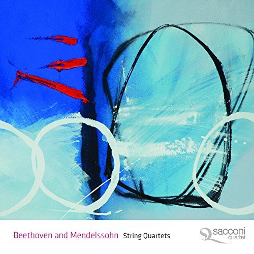 Beethoven and Mendelssohn: String Quartets