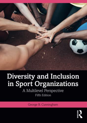 Diversity and Inclusion in Sport Organizations