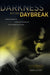 Darkness before Daybreak