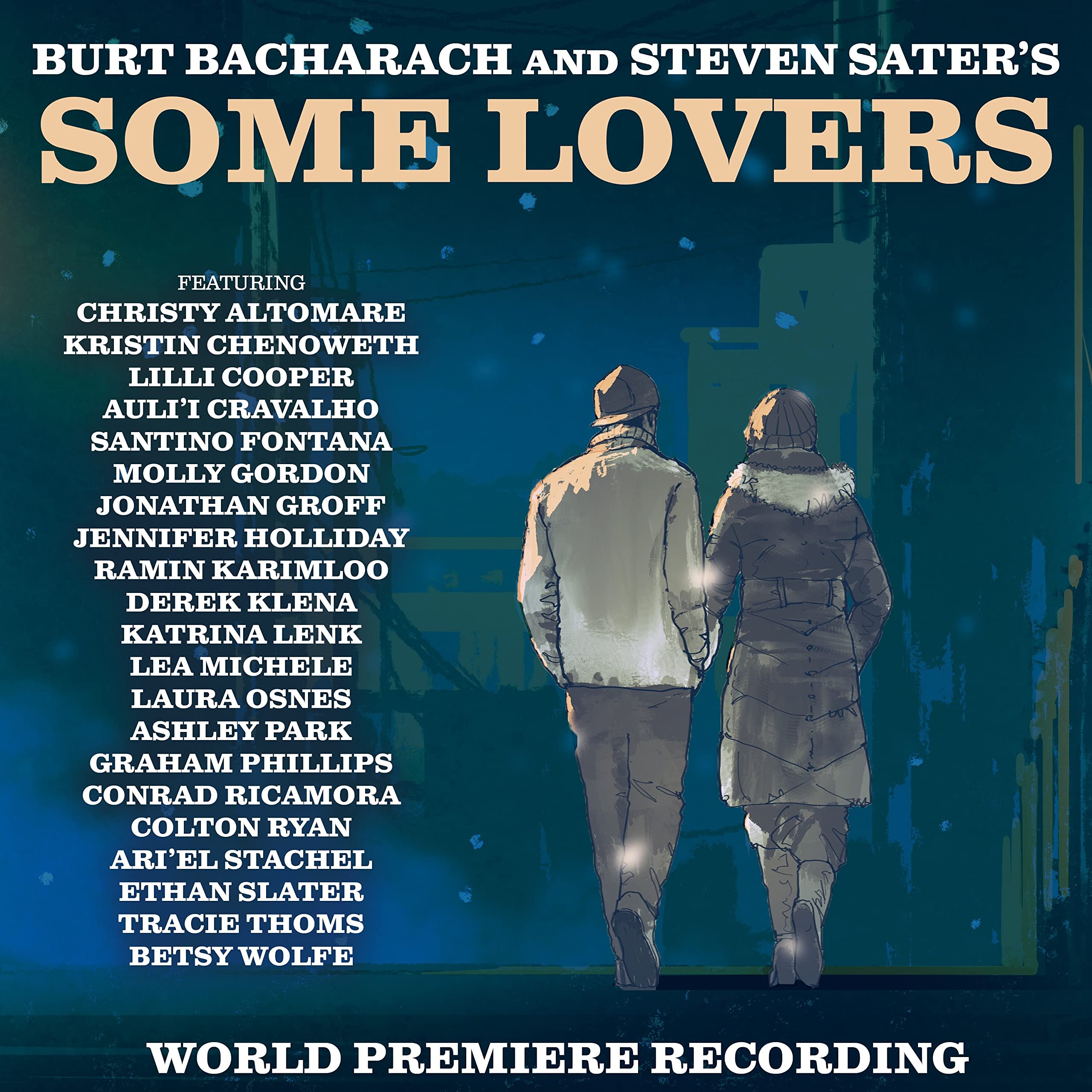 Some Lovers World Premiere Recording