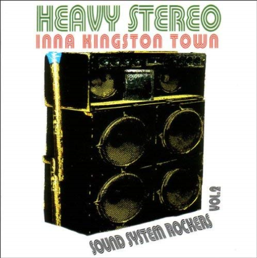 Heavy Sounds - Sound System Rockers Vol 2