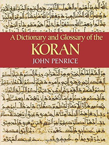 Dictionary and Glossary of the Koran