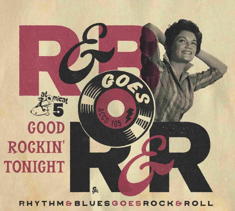 Rhythm & Blues Goes Rock & Roll 5: Good Rockin' Tonight
