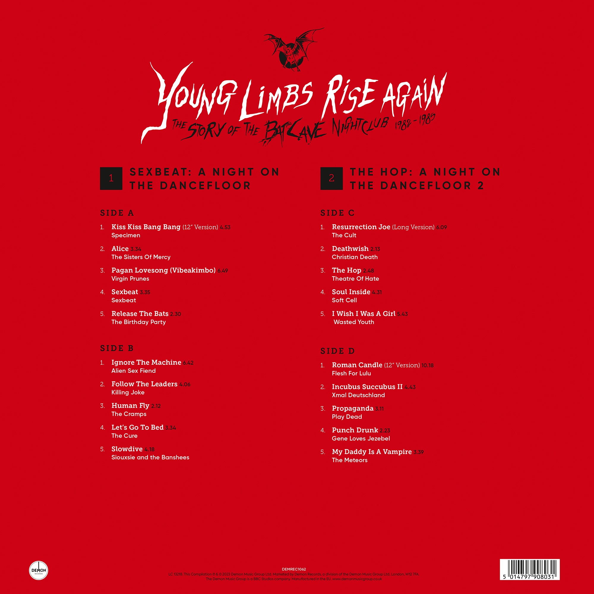 Young Limbs Rise Again: The Story of the Batcave Nightclub 1982-1985