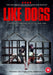 Like Dogs