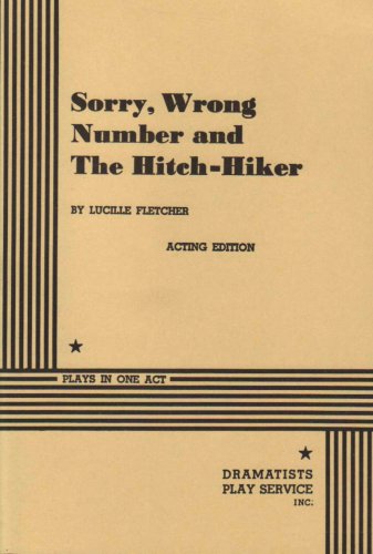 Sorry, Wrong Number and the Hitch-hiker