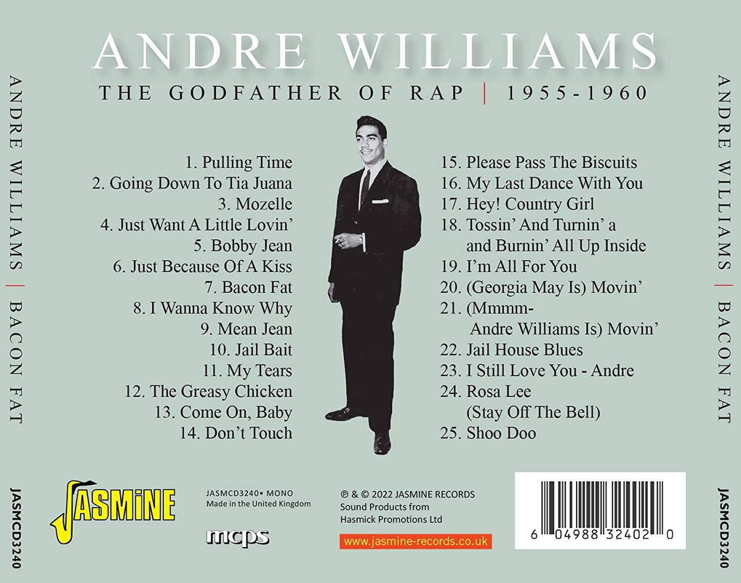 The Godfather of Rap: Bacon Fat & 24 More Sizzling Cuts of Detroit Soul Roots 1955-1960