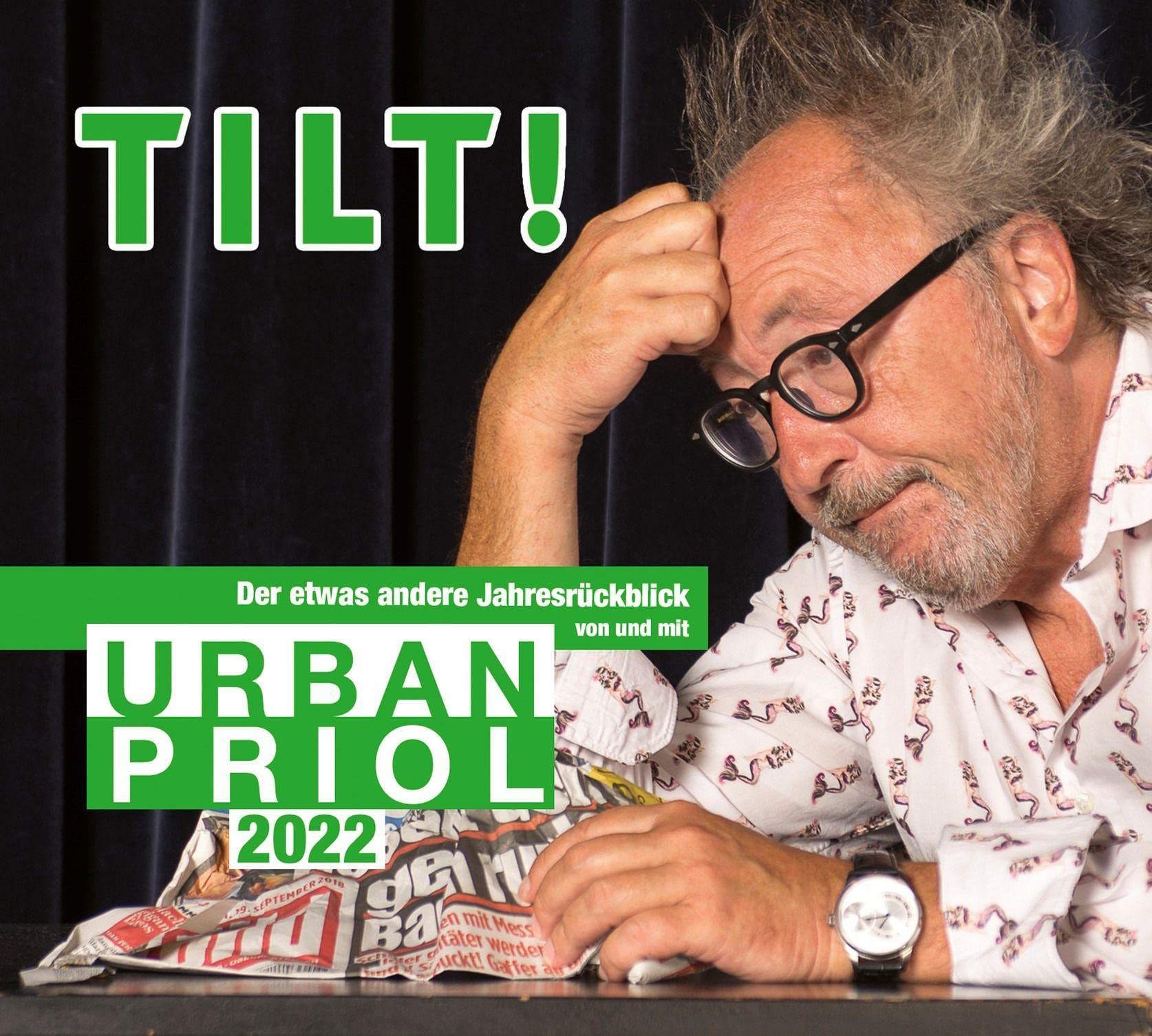 TILT! 2022 – Der etwas andere Jahresrückblick von und mit Urban Priol: WortArt