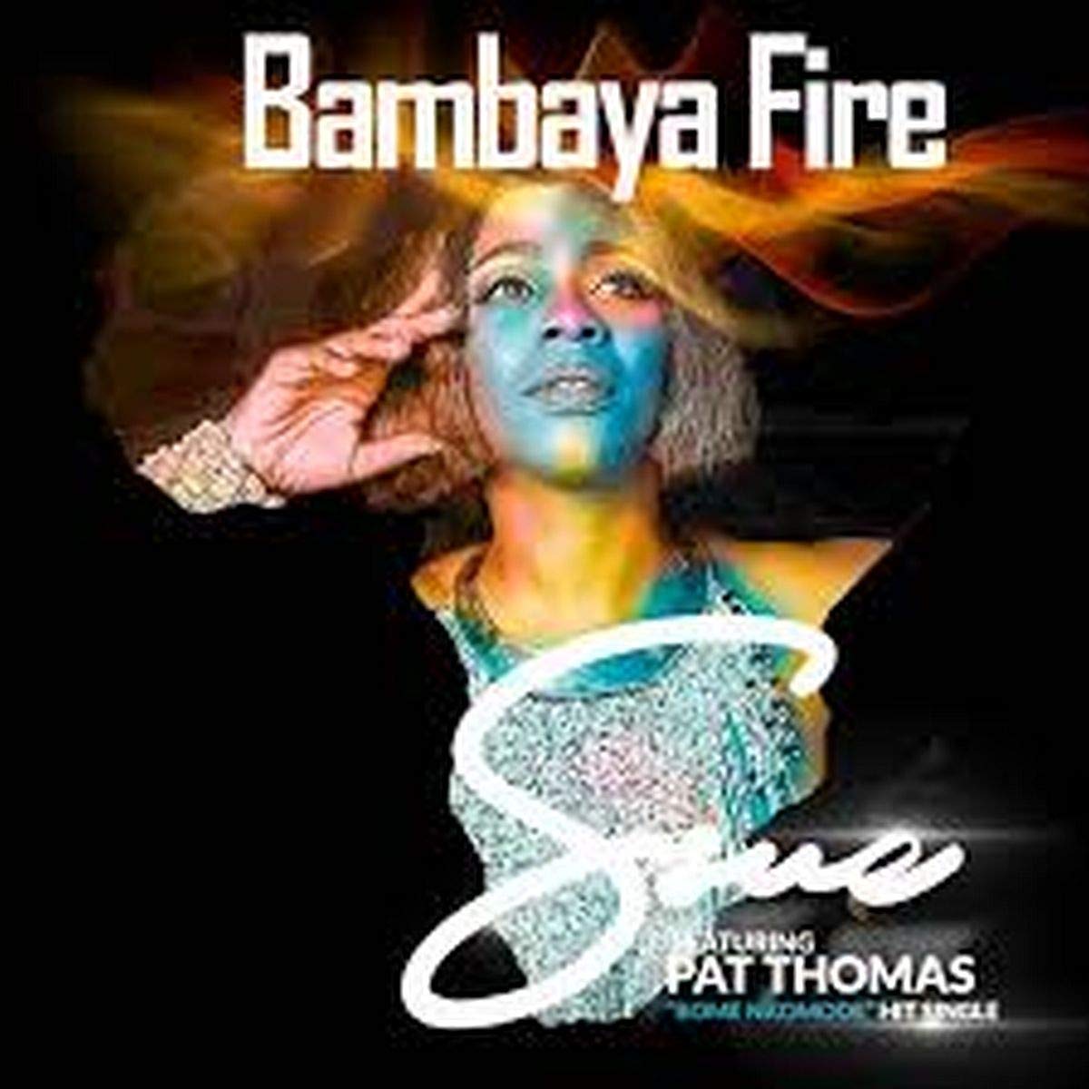 Bambaya Fire