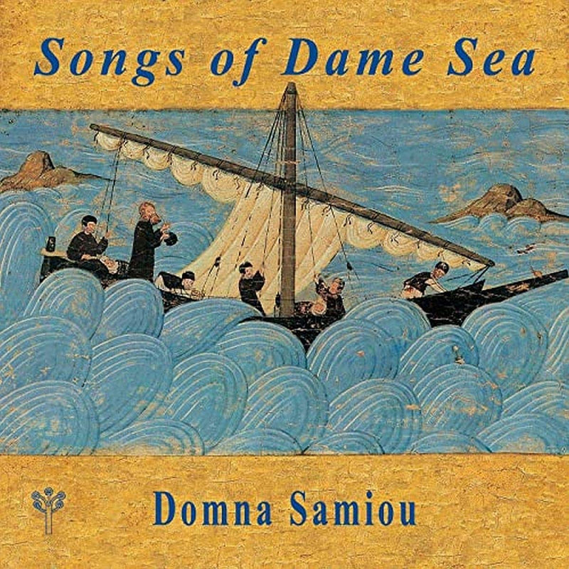 Songs of Dame Sea