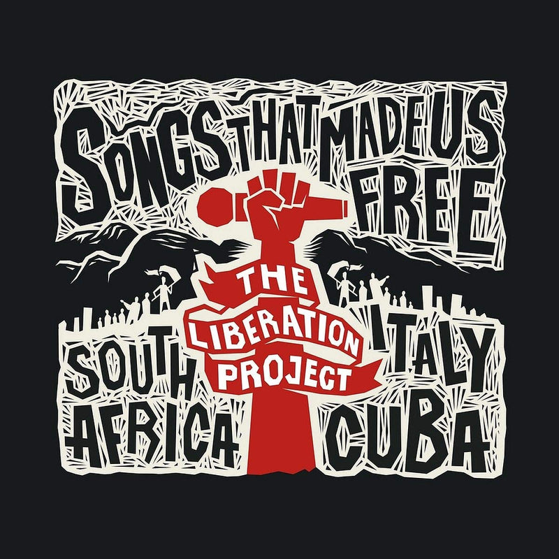 Songs That Made Us Free