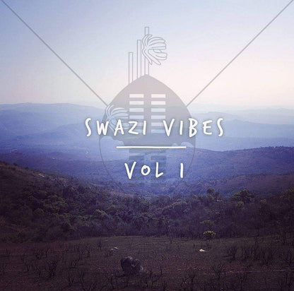 Various - Swazi Vibes Vol. 1