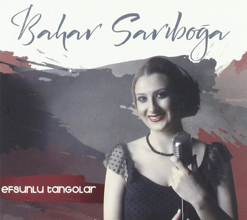 Bahar Sariboga - Afsunlu Tangolar
