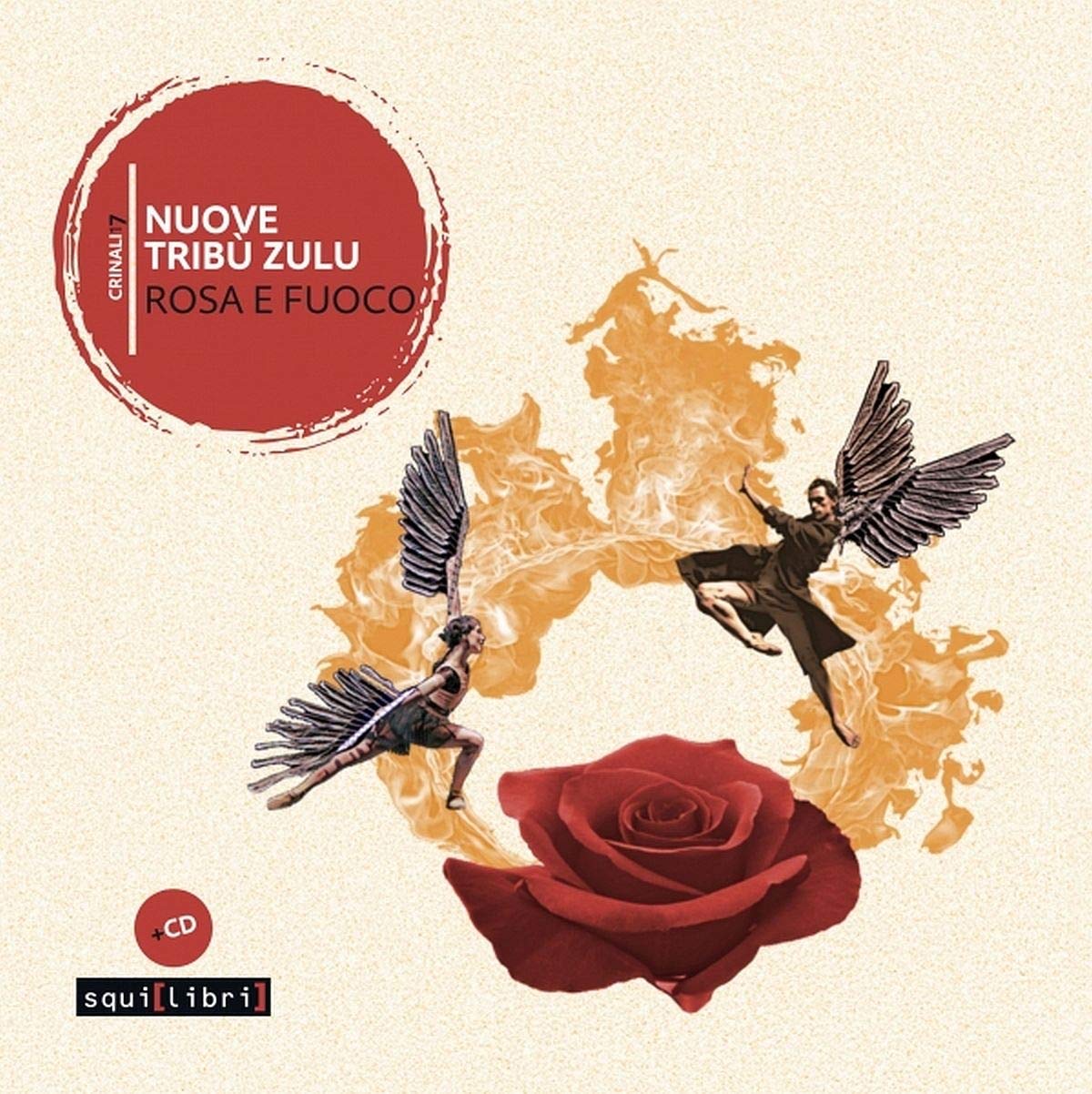 Rosa E Fuoco. Con CD-Audio