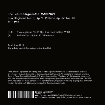 Sergei Rachmaninov: Trio Élégiaque No. 2, Op. 9/...: The Return
