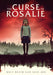 Curse of Rosalie Harvenger, (the
