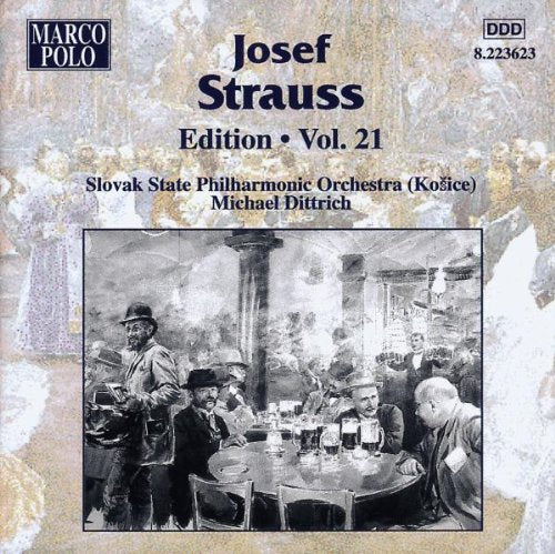 Edition - Volume 21 - Josef Strauss