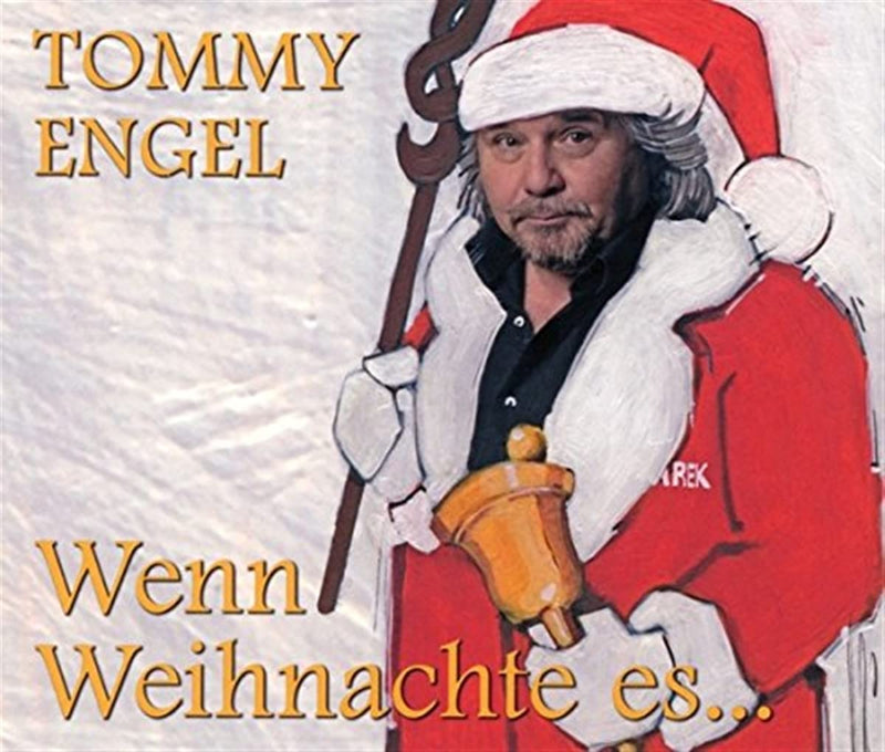 ENGEL, TOMMY - WENN WEIHNACHTE ES