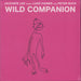Wild Companion (The Beat Poetry For Survivalists Dubs) (Rsd2022)