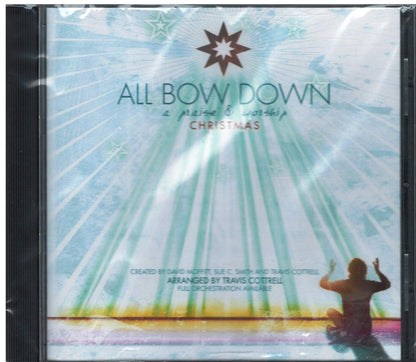 ALL BOW DOWN-A PRAISE & WORSHIP CHRISTMAS