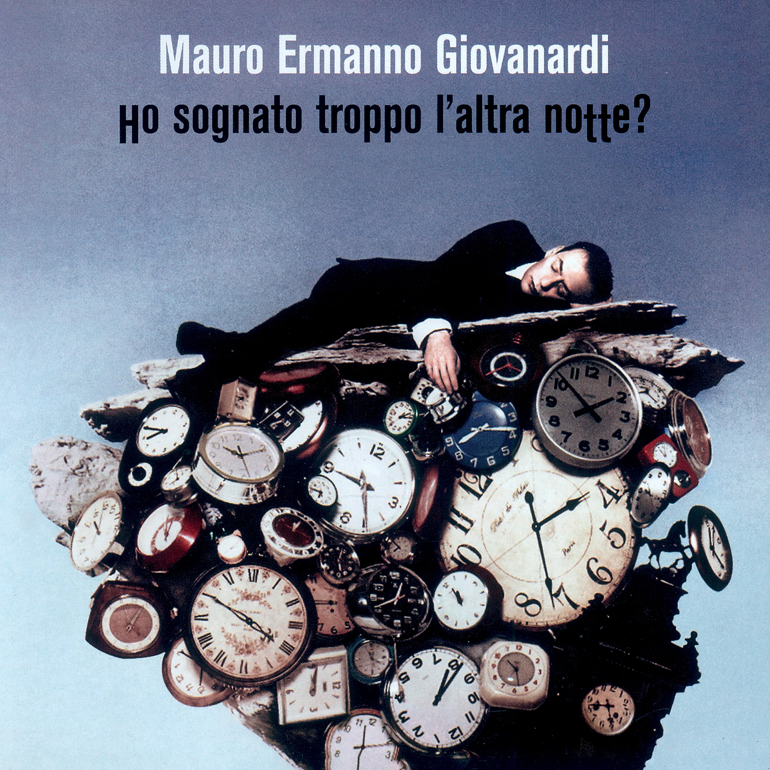 Ho Sognato Troppo L'Altra Notte - Limited Transparent Blue