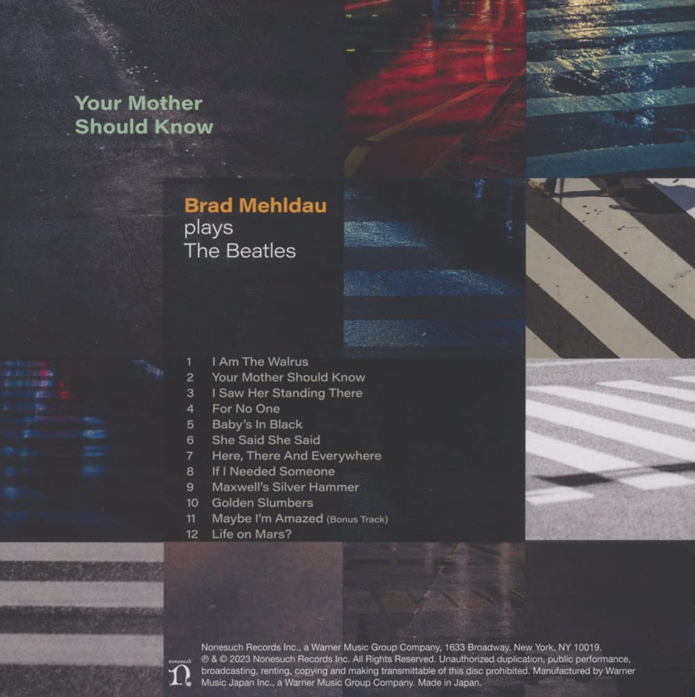 Your Mother Should Know: Brad Mehldau Plays The Beatles