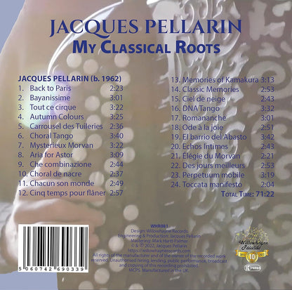 Jacques Pellarin: My Classical Roots