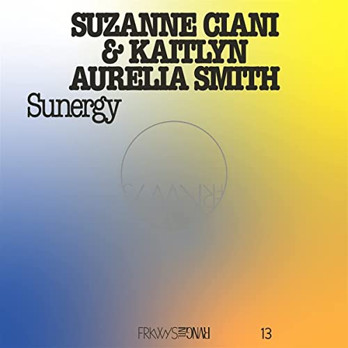 FRKWYS VOL. 13 - SUNERGY (EXPANDED)