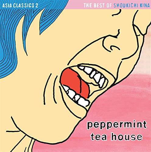 ASIA CLASSICS 2: THE BEST OF SHOUKICHI KINA - PEPPERMINT TEA HOUSE (PINK VINYL)