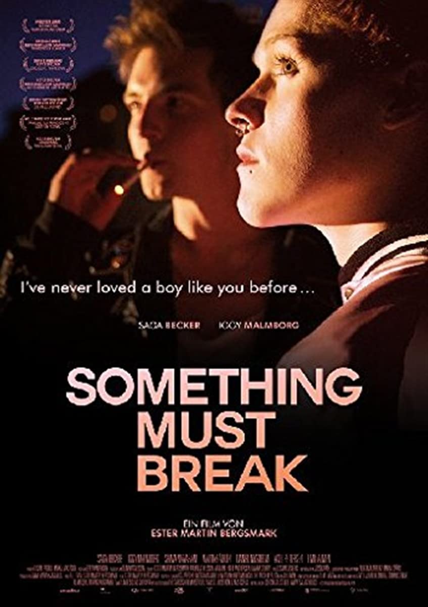 Something Must Break (OmU