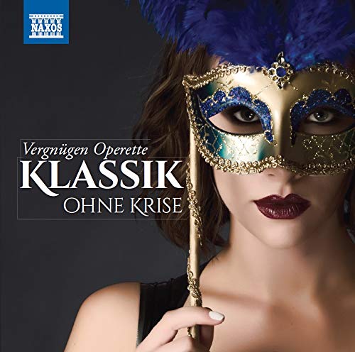 Klassik Ohne Krise: Vergnügen Operette