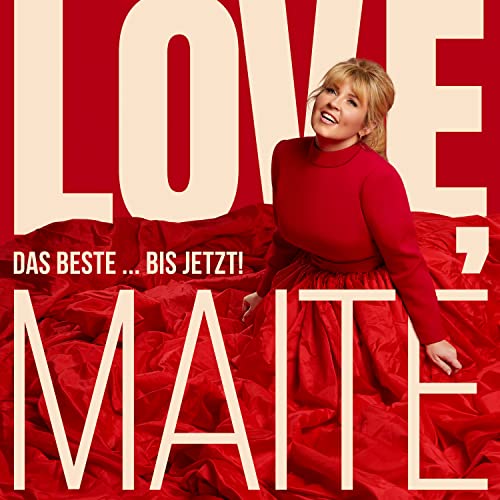 Love, Maite: das Beste... Bis Jetzt! (Deluxe