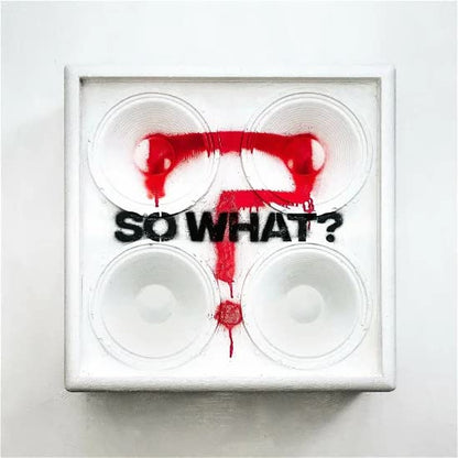 So What? (Half Red/Half White Col.