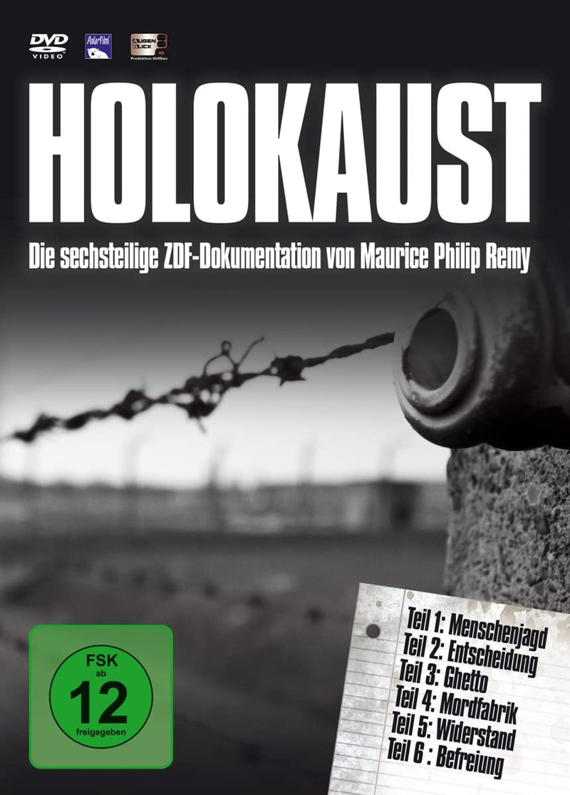HOLOKAUST - Die sechsteilige ZDF-Dokumentation von Maurice Philip Remy