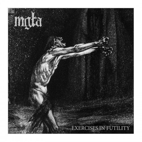 Exercises in Futility   Mgla