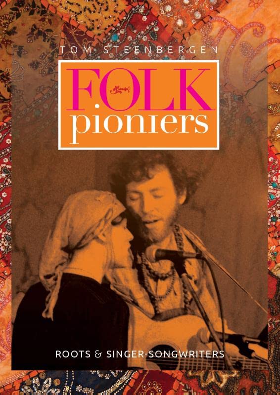 Folkpioniers: roots & singer-songwriters