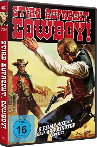 Stirb aufrecht, Cowboy!