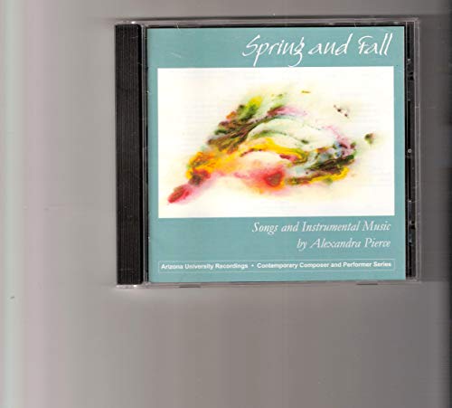 Spring & Fall: Songs & Instrumental Music