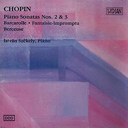 Chopin - Chopin: Piano Sonatas Nos. 2 and 3