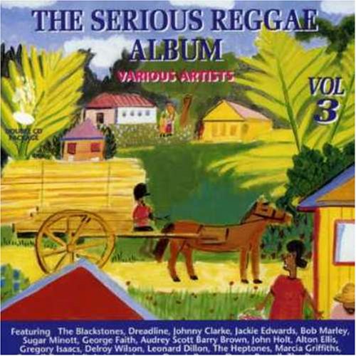 Serious Reggae Album Vol.3
