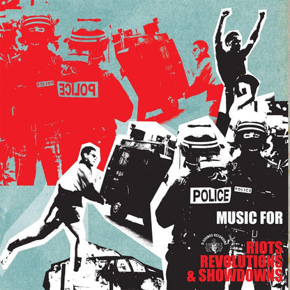 Music For Riots Revolutions & Showdowns